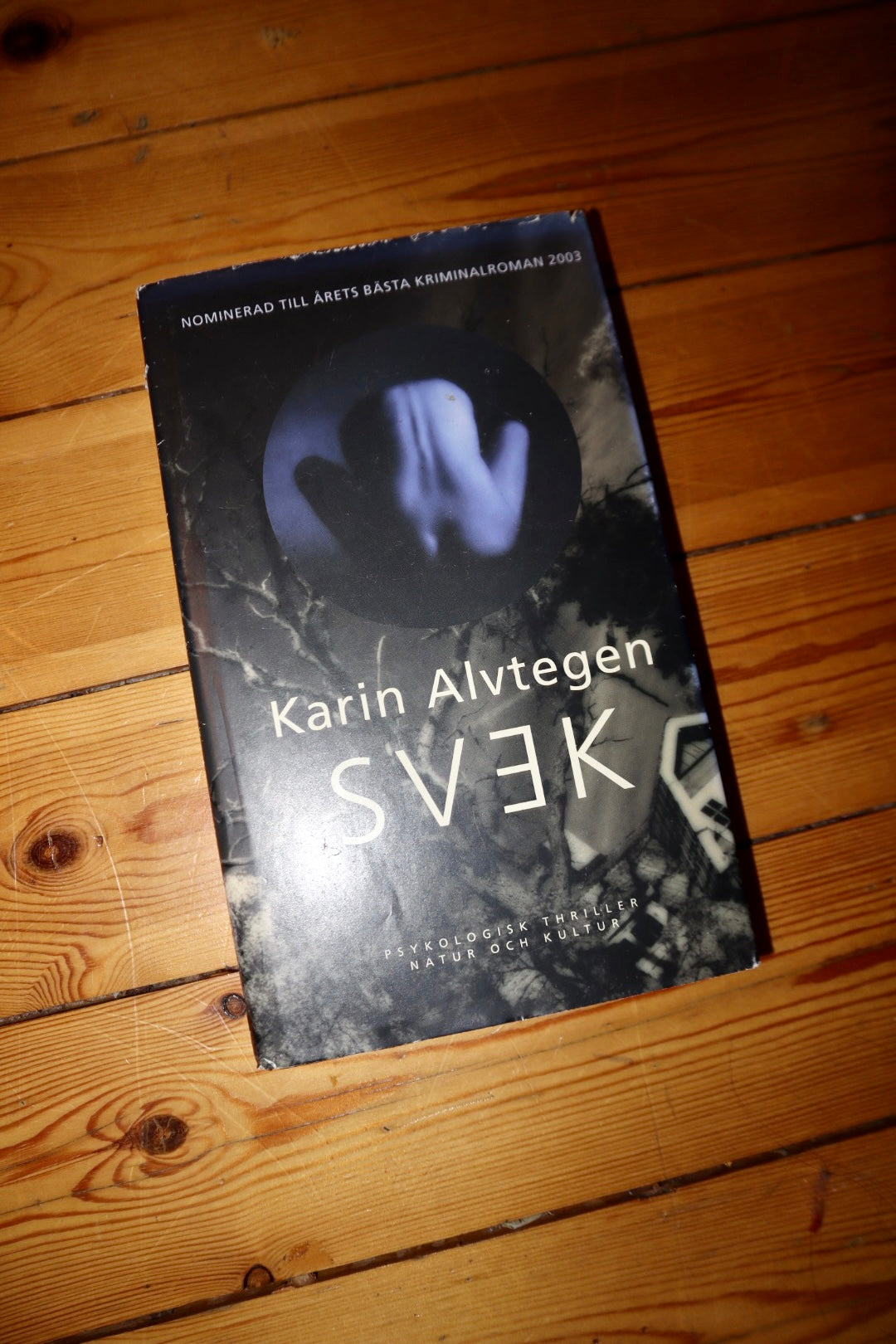 SVEK, Karin Alvtegen