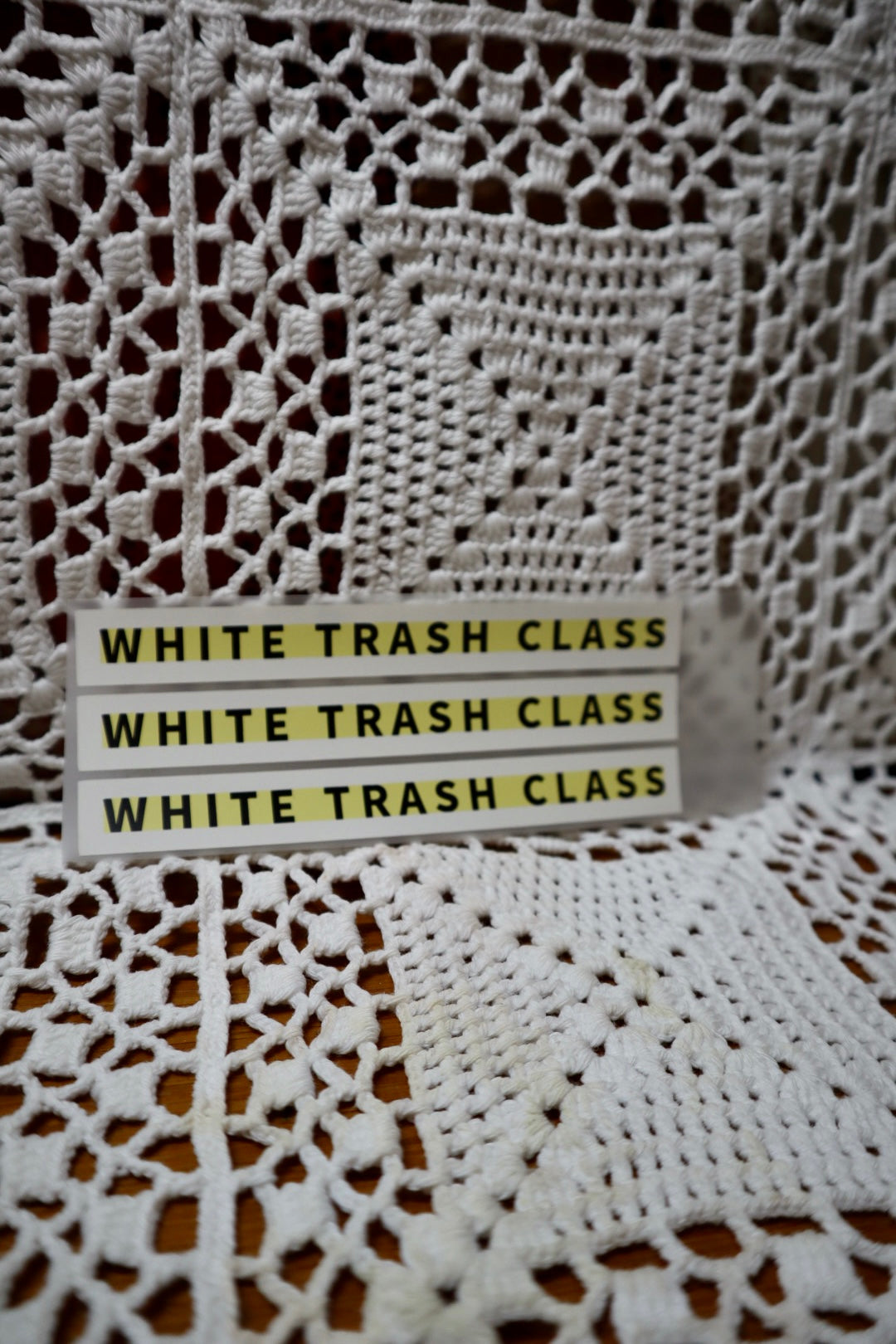 White trash class ~ stryka på